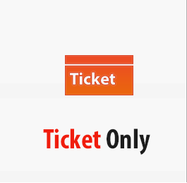 Ticket Only